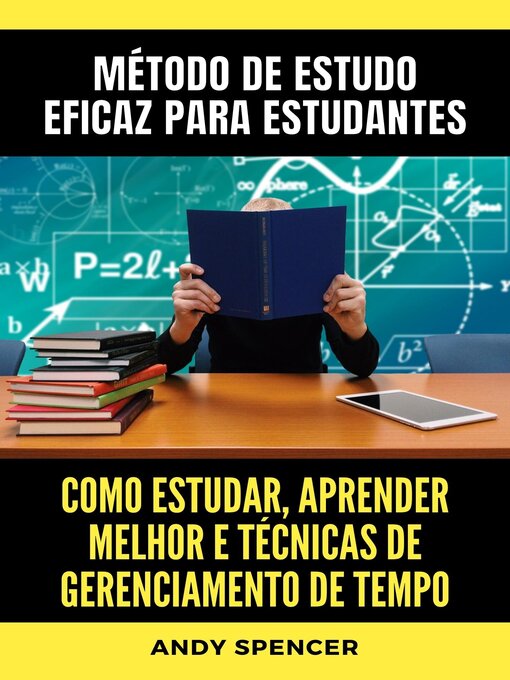 Title details for Método de Estudo Eficaz para Estudantes by Andy Spencer - Available